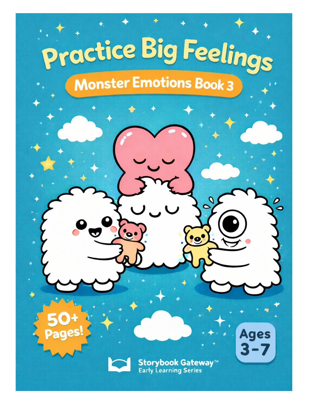 Monster Emotions Book 3: Practice Big Feelings cover